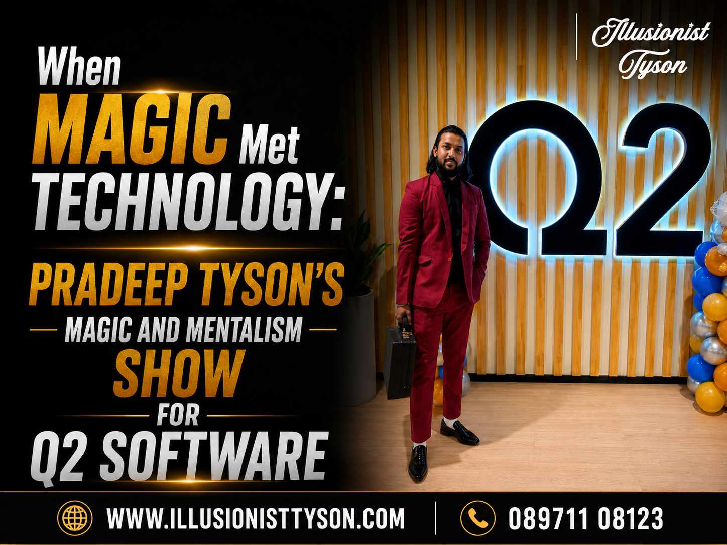 Pradeep Tyson’s Magic and Mentalism Show for Q2 Software Delivered an Unforgettable Corporate Experience